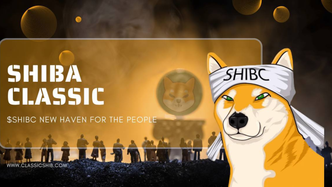 Embracing the True Spirit of Decentralization: Shiba Classic – Your New Haven!