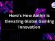 Here’s How Aethir Is Elevating Global Gaming Innovation