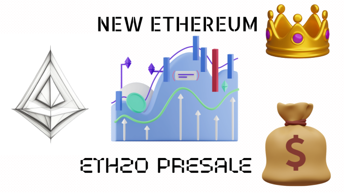 ETH20 Thrives in Presale As Ethereum Is Forecast to Soar to $4k, Say Experts