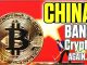 China Ban Crypto? | Crypto Thoughts