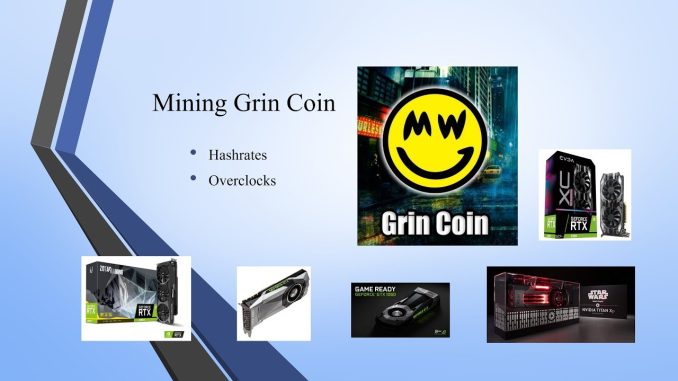 Mining Grin Coin - Hashrates and Overclocks (Update)