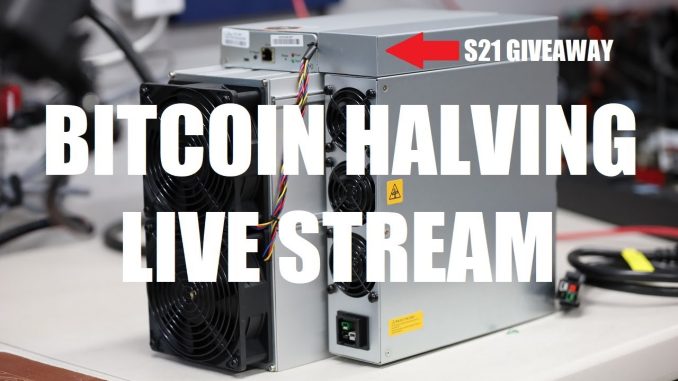 BITCOIN HALVING WATCH PARTY! & Let's choose the Bitmain S21 WINNER!