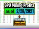 GPU Mining Profits as of 2/28/21 | Answering Questions | Twitch Recap