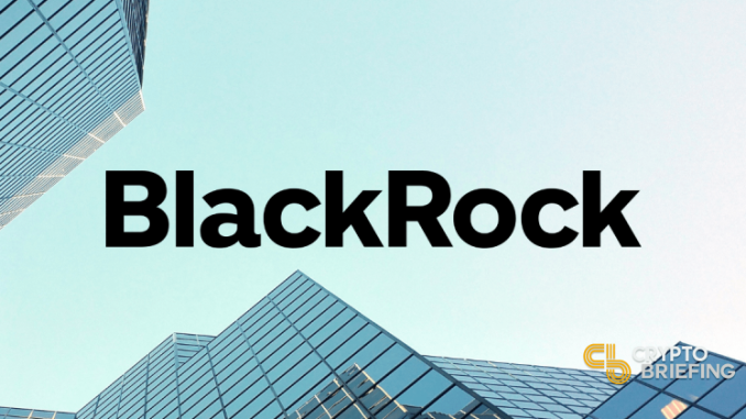 BlackRock to integrate BUIDL fund as collateral for Binance, OKX, and Deribit