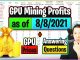 GPU Mining Profits as of 8/8/21 | GPU Prices | Answering Questions